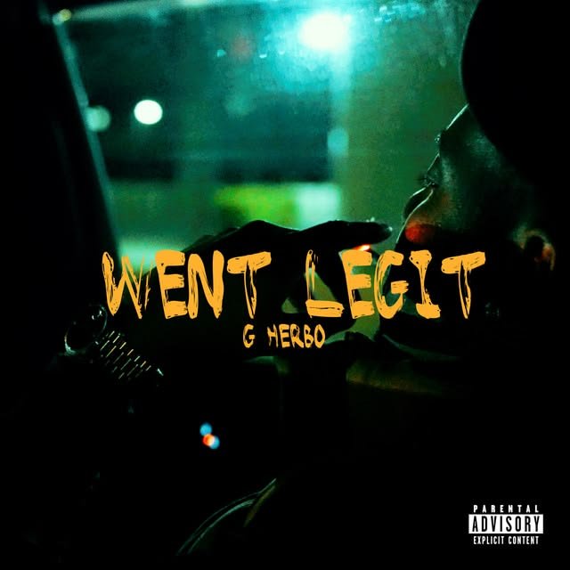 Went Legit – G Herbo