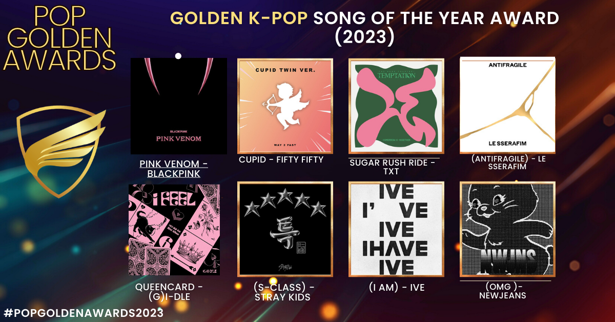 Golden K-pop Song Of The Year Award (2023 Nominees)