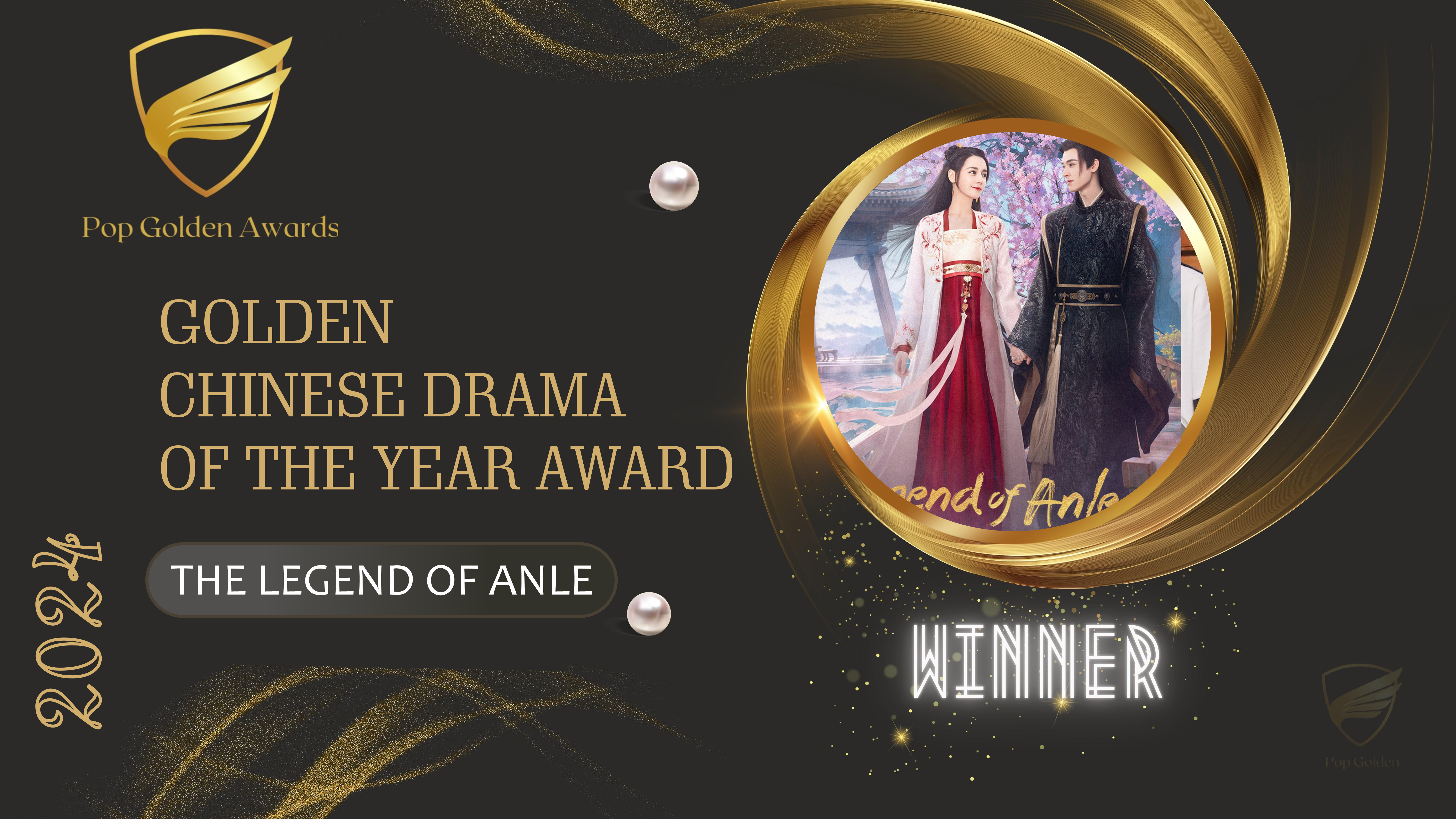 Golden CHINESE DRAMA OF THE YEAR Award (2026) Winner: The Legend of Anle