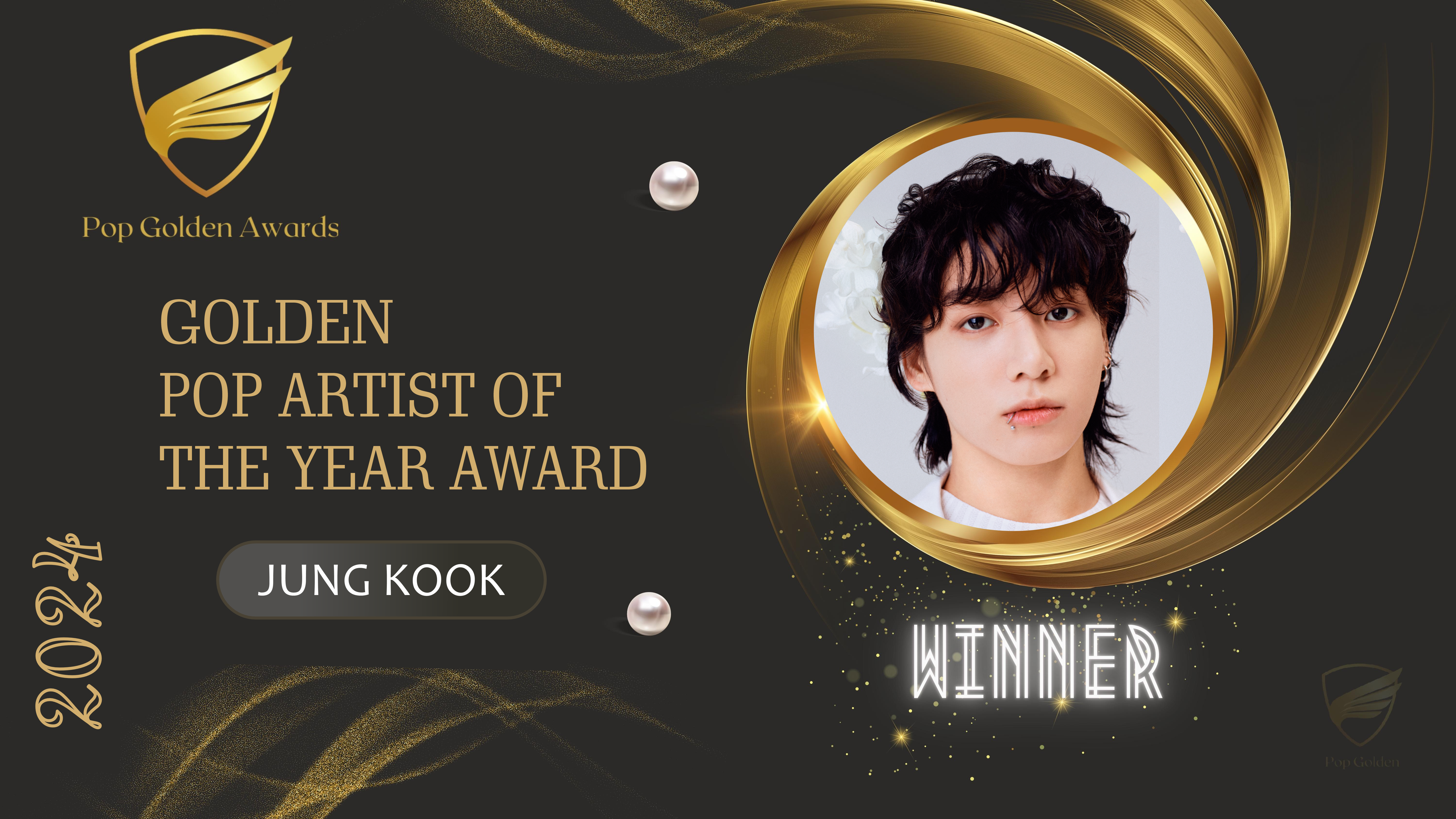 Golden POP Artist OF THE YEAR Award (2026)  Winner: Jung Kook