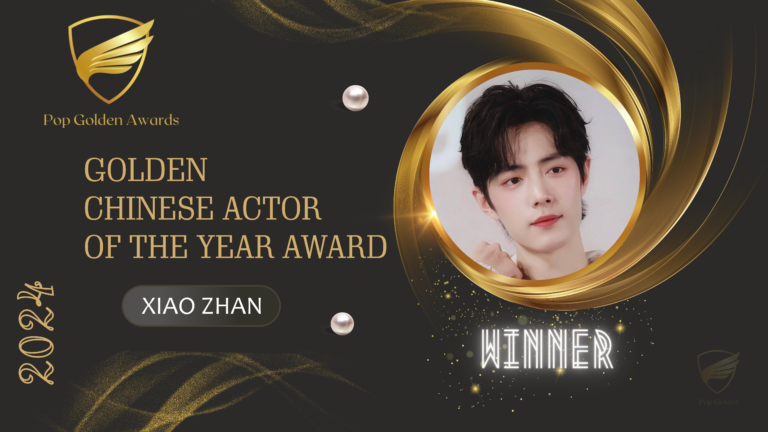 Read more about the article Golden CHINESE ACTOR OF THE YEAR Award (2024) Winner:  Xiao Zhan