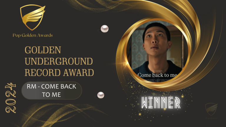 Read more about the article Golden Underground Record Award (2024)  Winner: RM – Come Back To Me